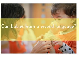 can babies learn a second language?